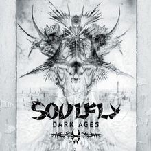 Dark ages von soulfly - ages, |